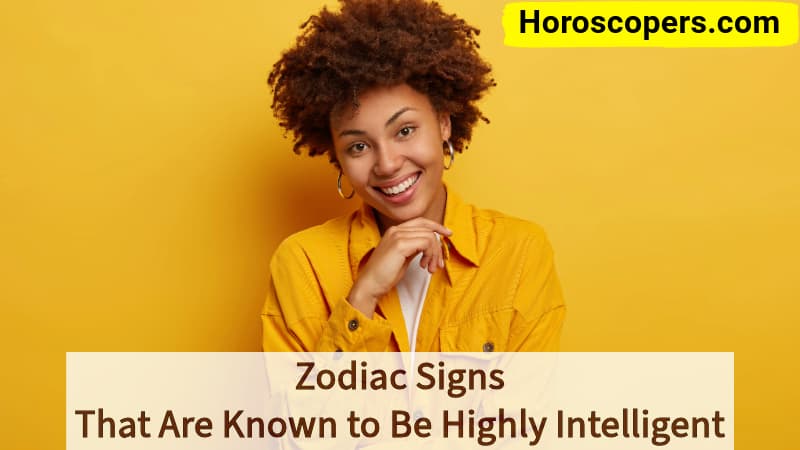 3 zodiac signs that are known to be highly intelligent